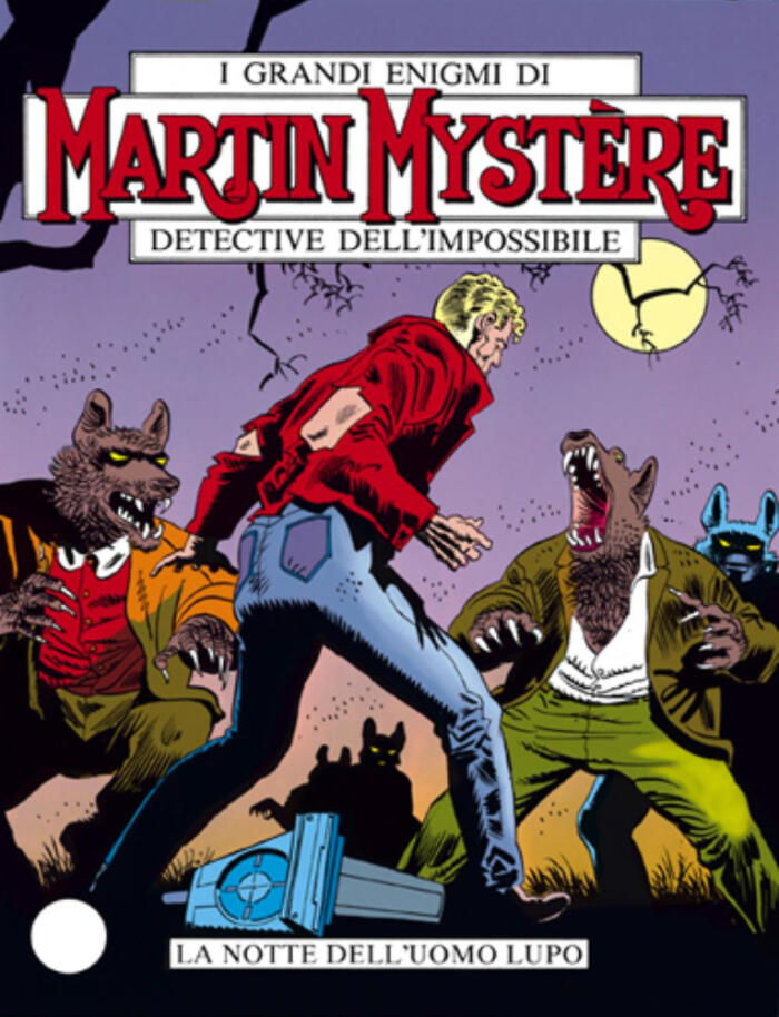 Martin Mystère n. 51: La notte dell'Uomo Lupo