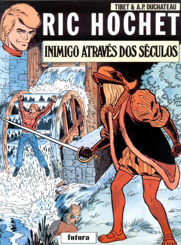 Ric Hochet: Inimigo Através dos Séculos