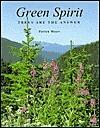 Green Spirit: Trees Are the Answer