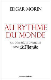 Au rythme du monde: Un demi-siècle d'articles dans Le Monde
