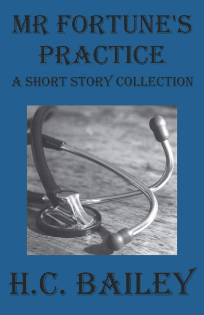 Mr Fortune's Practice: A Short Story Collection