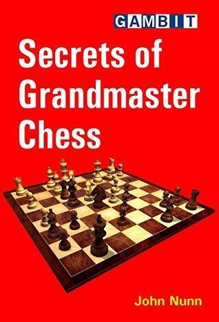Secrets of Grandmaster Chess