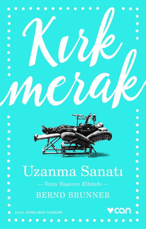 Uzanma Sanatı: Yatay Yaşamın Elkitabı
