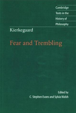 Kierkegaard: Fear and Trembling