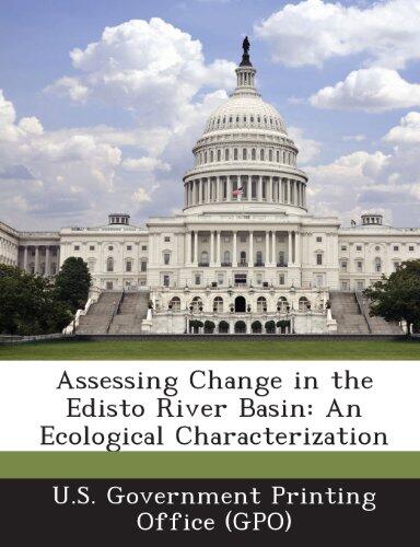 Assessing Change in the Edisto River Basin: An Ecological Characterization