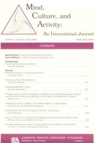 Vision and Inscription in Practice: A Special Double Issue of Mind, Culture, and Activity