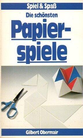 Die Schönsten Papierspiele