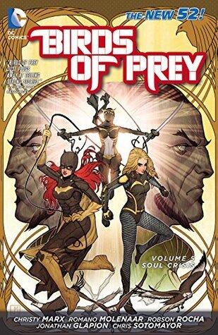 Birds of Prey, Volume 5: Soul Crisis
