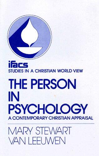 Person in Psychology: A Contemporary Christian Appraisal