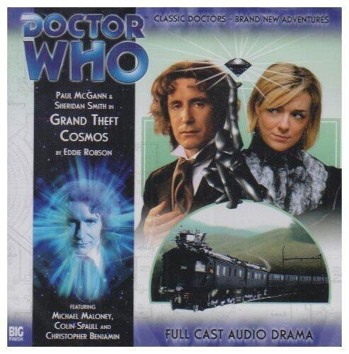 Grand Theft Cosmos (Doctor Who: The New Eighth Doctor Adventures) (Doctor Who: the Eighth Doctor Adventures) by Robson, Eddie
