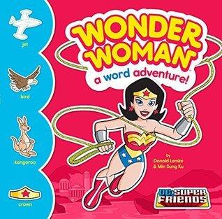 Wonder Woman: A Word Adventure!