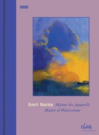 Emil Nolde: Master of the Watercolour