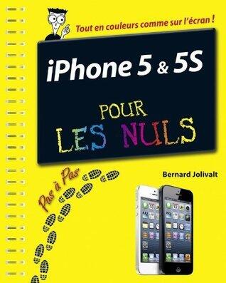 iPhone 5C et 5S Pas à pas Pour les Nuls (PAS A PAS NULS)
