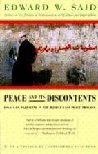 Peace and Its Discontents: Essays on Palestine in the Middle East Peace Process