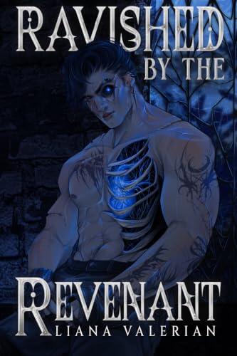 Ravished by the Revenant: A Dark Monster Romance