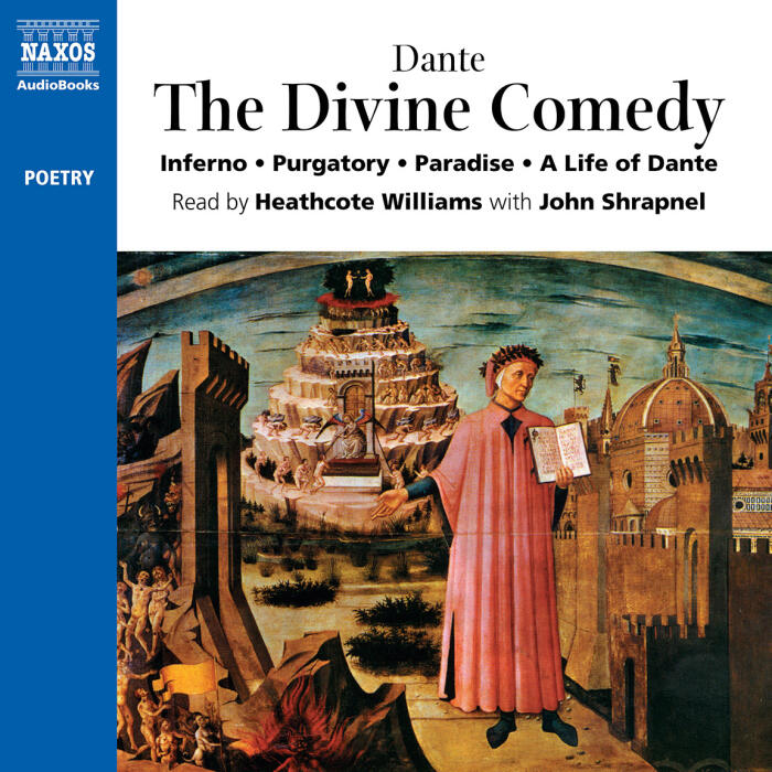 The Divine Comedy: Inferno/Purgatory/Paradise/Life of Dante