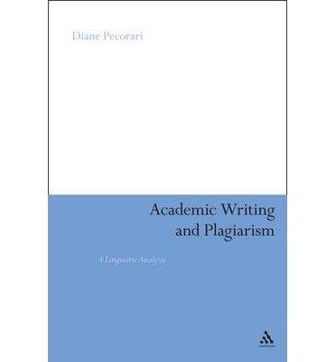 Academic Writing and Plagiarism: A Linguistic Analysis