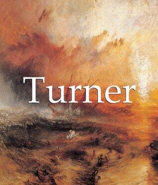 Joseph Mallord William Turner und Kunstwerke