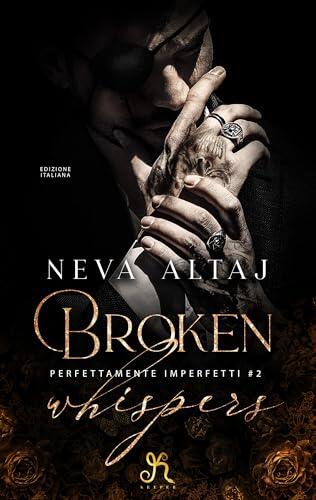 Broken Whispers (Perfettamente imperfetti)