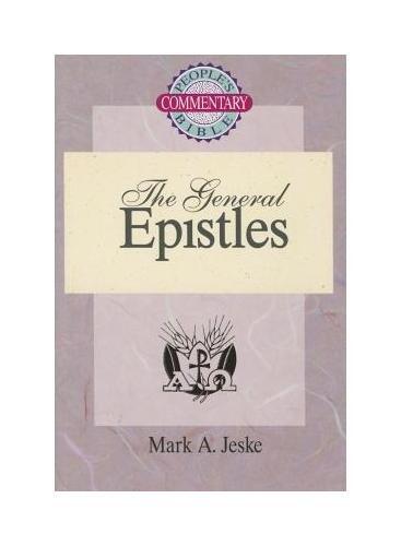 General Epistles: People's Bible Commentary