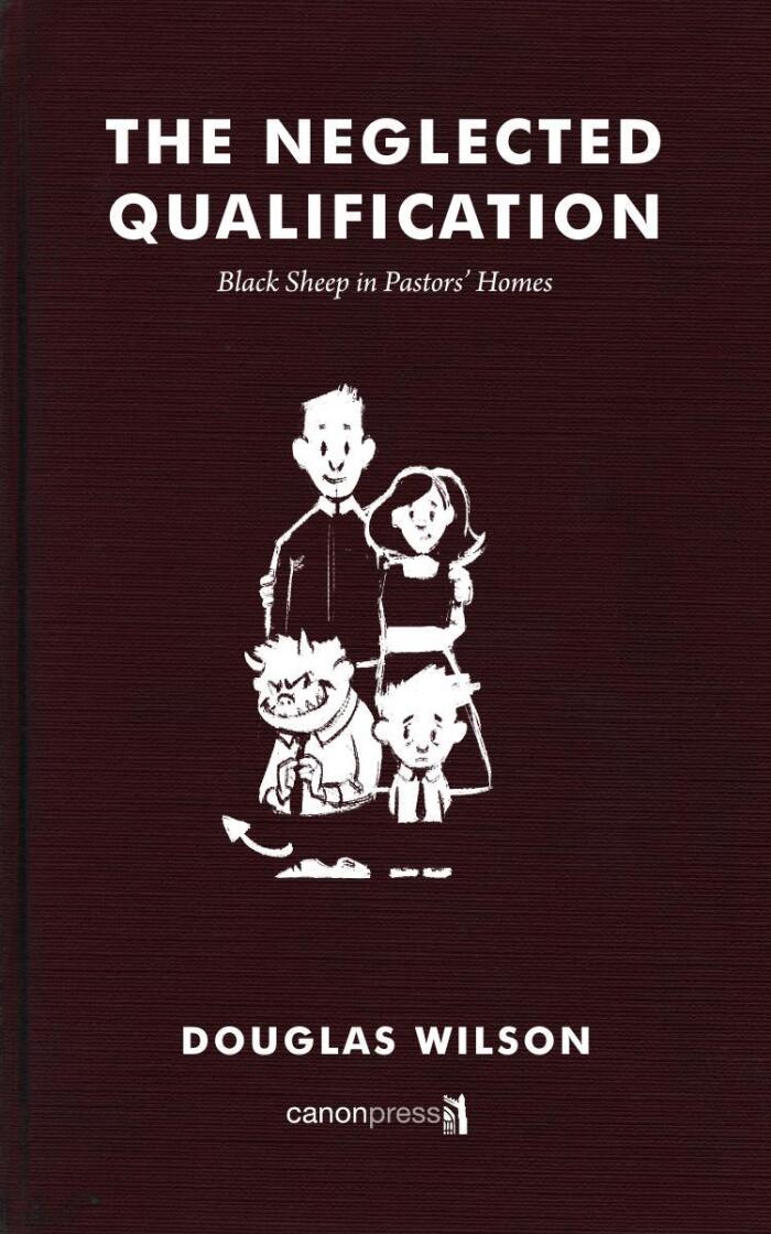 The Neglected Qualification: Black Sheep in Pastors' Homes