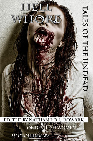 Tales of the Undead: Hell Whore