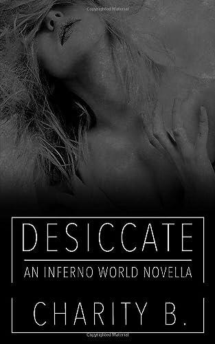 Desiccate: An Inferno World Novella