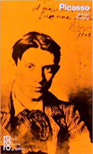 Pablo Picasso. Mit Selbstzeugnissen und Bilddokumenten.
