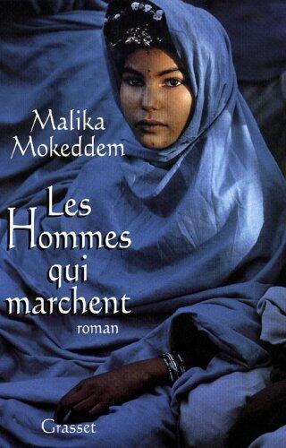 Les hommes qui marchent (Littérature Française)