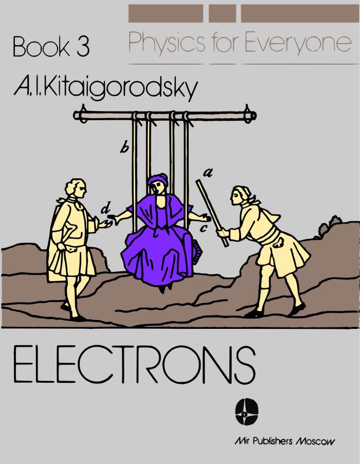 Physics for Everyone: Vol. 3, Electrons