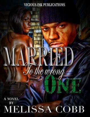 Married To The Wrong One
