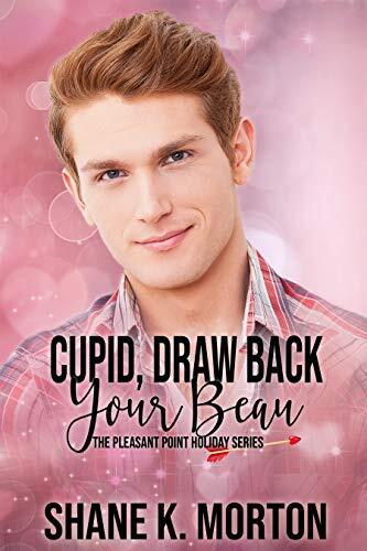 Cupid, Draw Back Your Beau