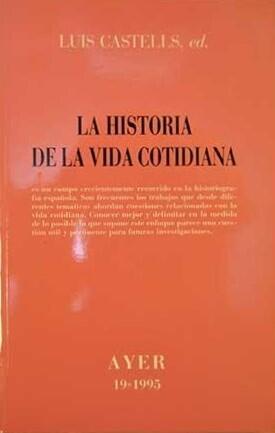 La historia de la vida cotidiana