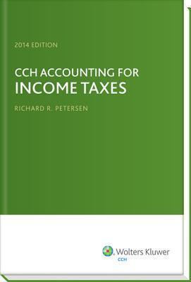 CCH Accounting for Income Taxes, 2014 Edition
