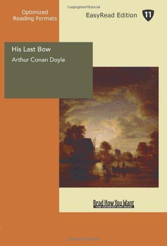 His Last Bow: Easyread Edition