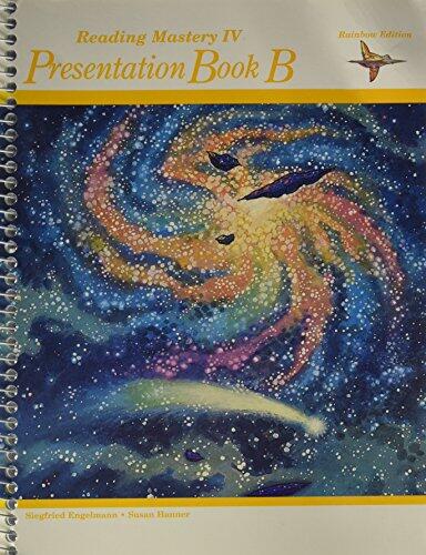 Reading Mastery IV: Presentation Book B
