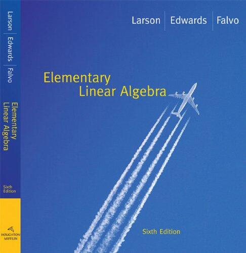Student Solutions Manual for Elementary Linear Algebra (6th)