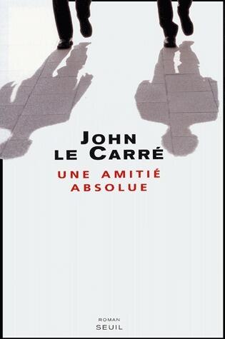 Une amitié absolue