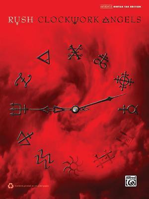 Rush - Clockwork Angels: Authentic Guitar TAB