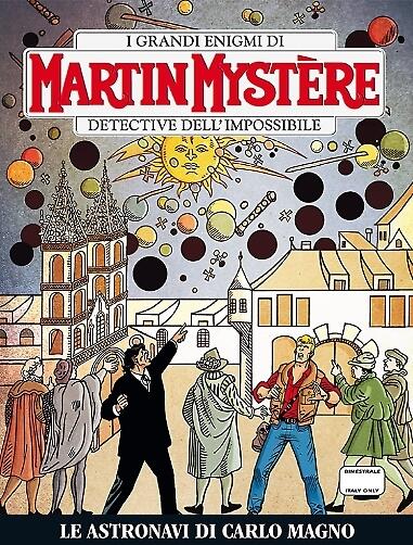 Martin Mystère n. 338: Le astronavi di Carlo Magno