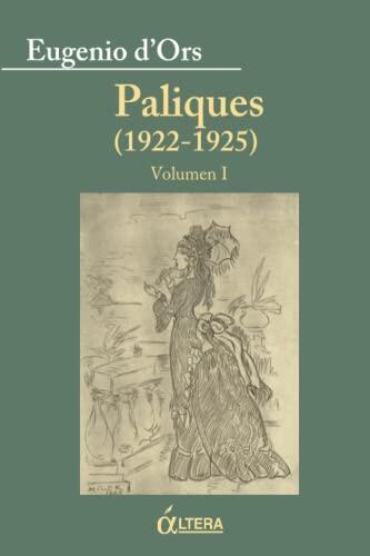 Paliques (Volumen I)