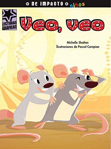 Veo, veo (Lecturas Graficas / Graphic Readers)