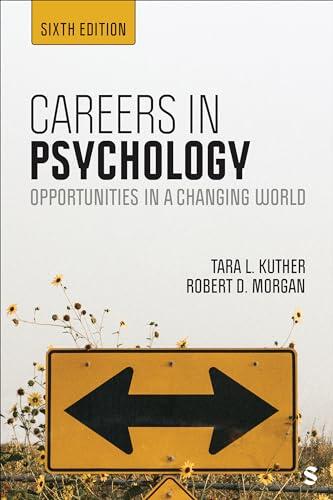Careers in Psychology: Opportunities in a Changing World