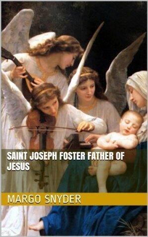 Saint Joseph Foster Father of Jesus