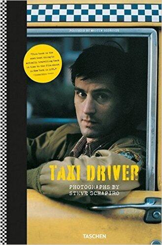 Steve Schapiro. Taxi Driver (D+F+GB) (SA) [Paperback]