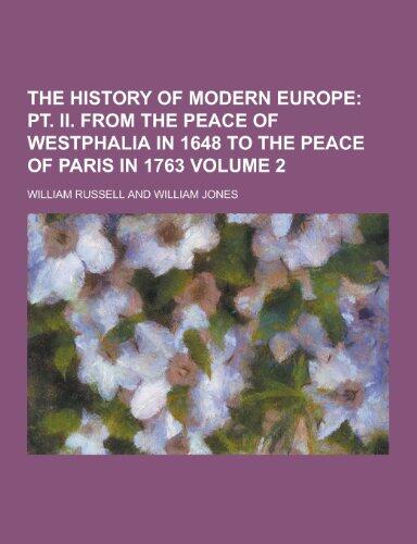 The History of Modern Europe Volume 2