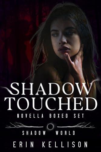 Shadow Touched: Shadow World Novellas Boxed Set