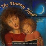 The Drowsy Hours: Poems for Bedtime