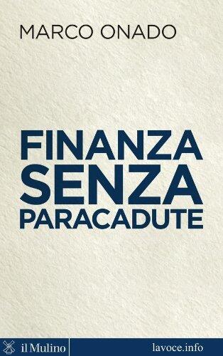 Finanza Senza Paracadute: Intervista