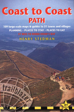 Trailblazer Coast to Coast Path: To St. Bees to Robin Hood's Bay; Planning, Places to Eat